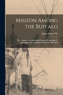 Front cover_Mission Among the Buffalo