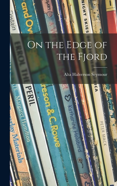Front cover_On the Edge of the Fjord
