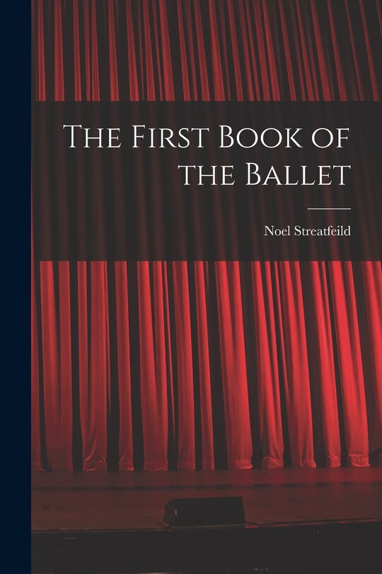 Front cover_The First Book of the Ballet