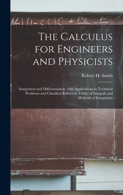 Front cover_The Calculus for Engineers and Physicists