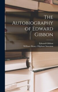 Front cover_The Autobiography of Edward Gibbon