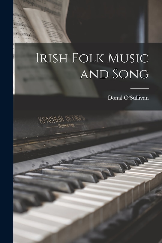 Couverture_Irish Folk Music and Song