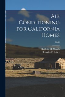 Front cover_Air Conditioning for California Homes; B589