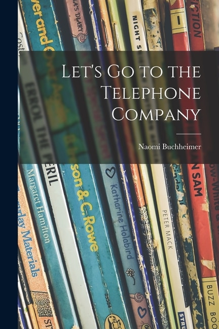 Couverture_Let's Go to the Telephone Company