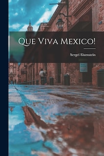Front cover_Que Viva Mexico!