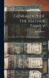 Couverture_Genealogy of the Mather Family