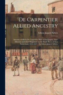 Front cover_De Carpentier Allied Ancestry