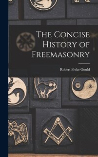 Front cover_The Concise History of Freemasonry