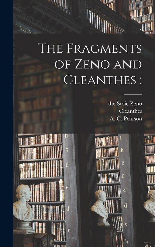 Front cover_The Fragments of Zeno and Cleanthes;