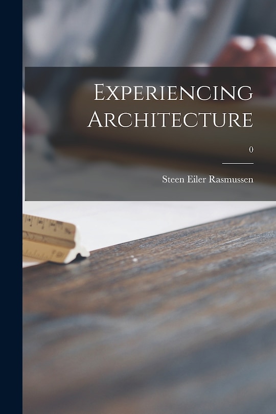 Front cover_Experiencing Architecture; 0