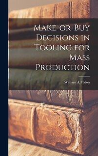 Couverture_Make-or-buy Decisions in Tooling for Mass Production