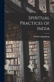 Couverture_Spiritual Practices of India