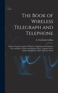 Front cover_The Book of Wireless Telegraph and Telephone