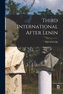 Front cover_Third International After Lenin
