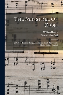 Front cover_The Minstrel of Zion