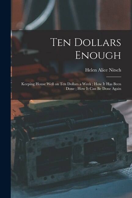 Front cover_Ten Dollars Enough