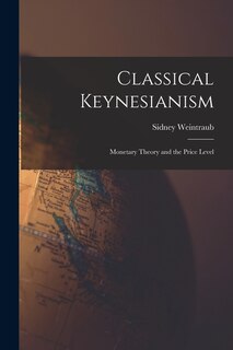 Couverture_Classical Keynesianism