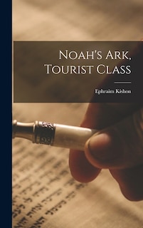 Couverture_Noah's Ark, Tourist Class
