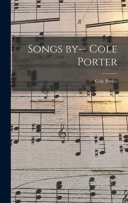 Front cover_Songs by-- Cole Porter