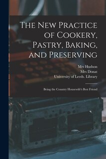 Front cover_The New Practice of Cookery, Pastry, Baking, and Preserving
