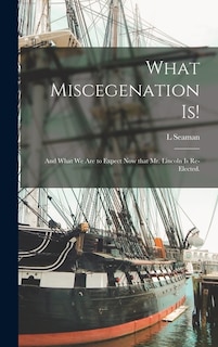 Couverture_What Miscegenation is!