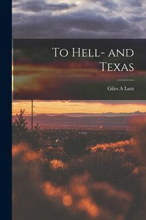 Couverture_To Hell- and Texas