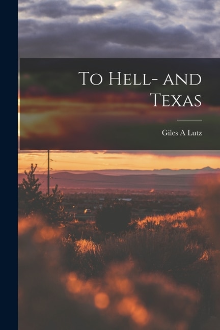 Couverture_To Hell- and Texas