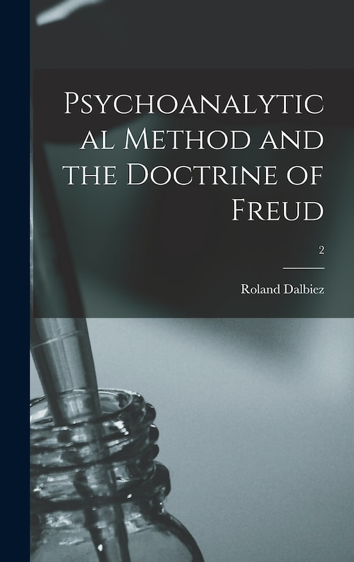 Couverture_Psychoanalytical Method and the Doctrine of Freud; 2