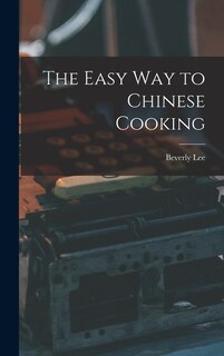 Front cover_The Easy Way to Chinese Cooking