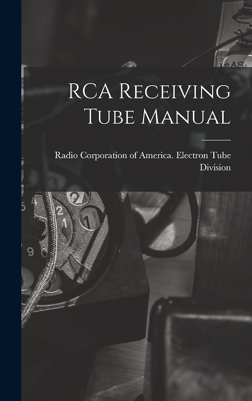 Front cover_RCA Receiving Tube Manual