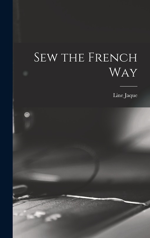 Front cover_Sew the French Way