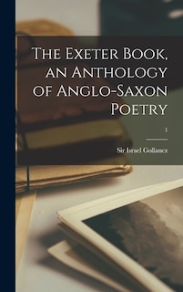 Front cover_The Exeter Book, an Anthology of Anglo-saxon Poetry; 1