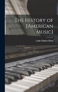 Couverture_The History of [American Music]