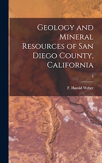Couverture_Geology and Mineral Resources of San Diego County, California; 3