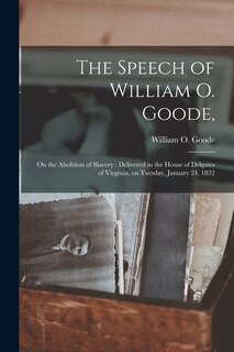 Front cover_The Speech of William O. Goode,