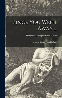 Front cover_Since You Went Away ...