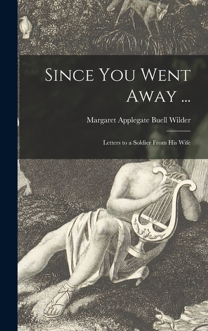Front cover_Since You Went Away ...