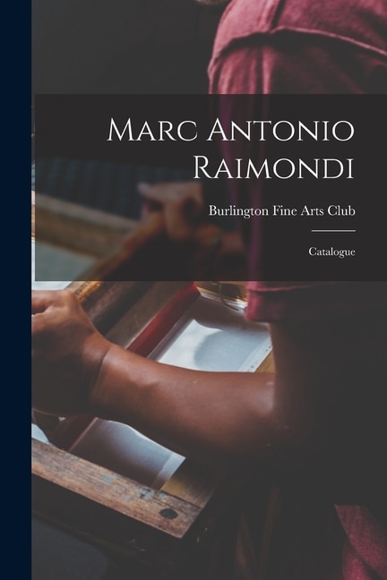 Front cover_Marc Antonio Raimondi