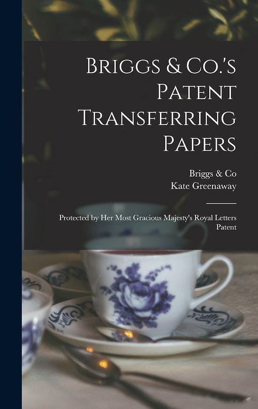 Couverture_Briggs & Co.'s Patent Transferring Papers