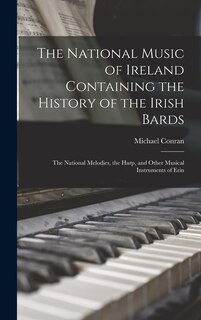 Front cover_The National Music of Ireland Containing the History of the Irish Bards