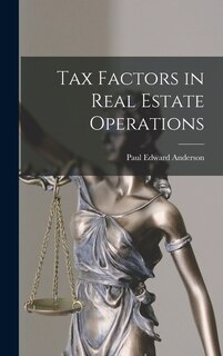 Front cover_Tax Factors in Real Estate Operations