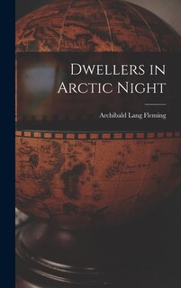 Front cover_Dwellers in Arctic Night