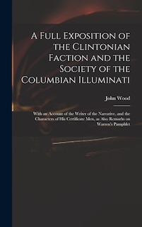 Front cover_A Full Exposition of the Clintonian Faction and the Society of the Columbian Illuminati