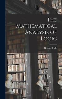 Couverture_The Mathematical Analysis of Logic