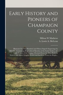 Front cover_Early History and Pioneers of Champaign County