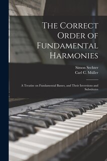 Front cover_The Correct Order of Fundamental Harmonies