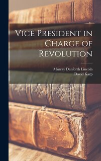 Front cover_Vice President in Charge of Revolution