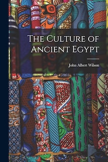 Front cover_The Culture of Ancient Egypt