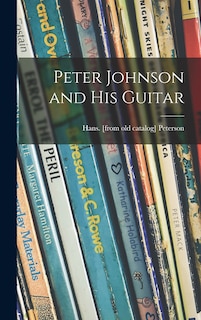 Couverture_Peter Johnson and His Guitar