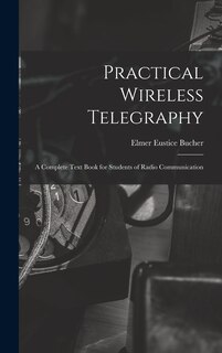 Couverture_Practical Wireless Telegraphy